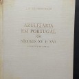 «Azulejaria em Portugal nos Séculos XV e XVI. Introdução geral»