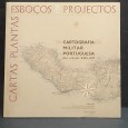 «Cartografia militar portuguesa dos séculos XVIII-XIX»