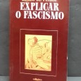 «Explicar o Fascismo»