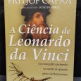 «A Ciência de Leonardo da Vinci. Um mergulho profundo na mente do grande gênio da Renascença