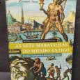 «As Sete Maravilhas do Mundo Antigo. Fontes, Fantasias e Reconstituições»