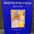 «Arquitectura y MAgia. Consideraciones sobre la idea de El Escorial»