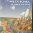 «A Torre do Tombo na viragem do Milénio»
