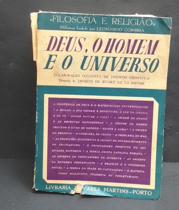 «Deus, o Homem e o Universo»