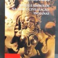 «Mitos e Símbolos na Arte e Civilização indianas»