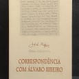 José Régio, obra completa. Correspondência com Álvaro Ribeiro»