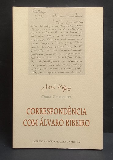 José Régio, obra completa. Correspondência com Álvaro Ribeiro»