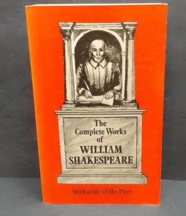 «The Complete Works of William Shakespeare with a life of the Poet»