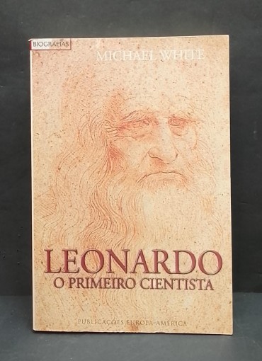 «Leonardo. O primeiro cientista»