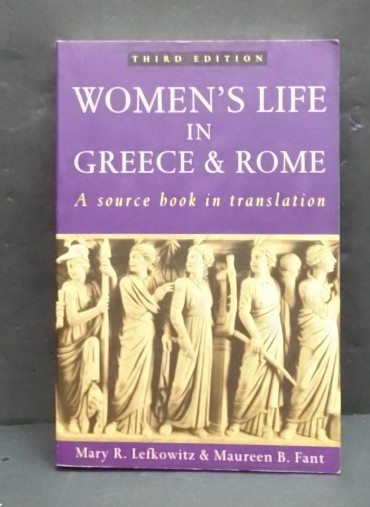 «Women´s Life in Greece & Rome»