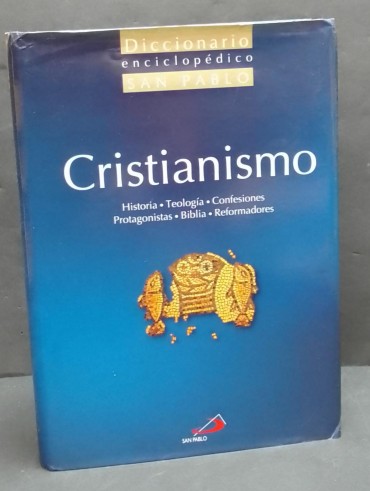 «Cristianismo. Historia.Teologia.Confesiones»