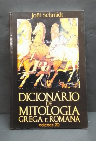 «Dicionário de Mitologia Grega e Romana»