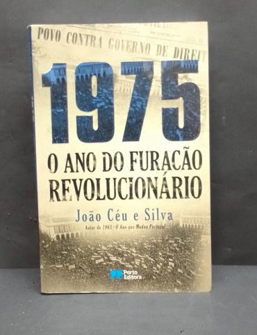 «1975. O ano do furacão revolucionário»