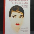 «Segredos Culinários de Maria Callas»