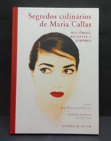 «Segredos Culinários de Maria Callas»