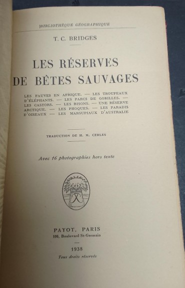 «Les réserves de bêtes sauvages»