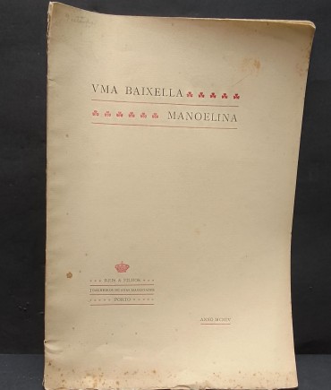 «Uma Baixella manoelina»