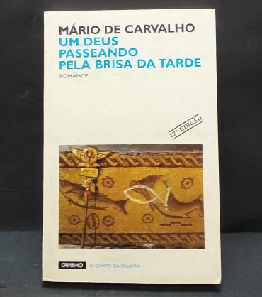 «Um Deus passeando pela brisa da tarde. Romance»