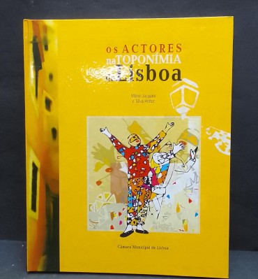 «Os atores na toponímia de Lisboa»