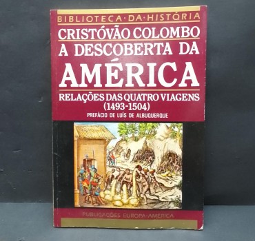 «Cristovão Colombo. A descoberta da América»