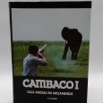 «Cambaco I. Caça grossa em Moçambique»