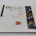 «Olivais. Retrato de um bairro»