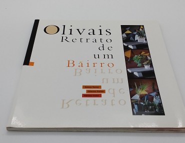 «Olivais. Retrato de um bairro»