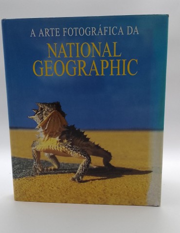 «A Arte Fotográfica da National Geographic»