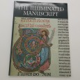 «The Illuminated Manuscript»