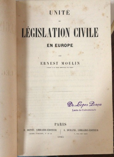 «Unité de Législation Civile en Europe - 1865»