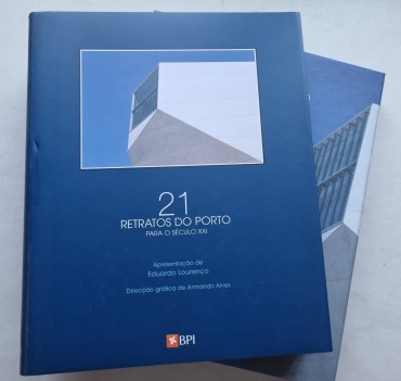21 RETRATOS DO PORTO PARA O SÉCULO XXI