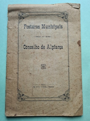 POSTURAS MUNICIPAIS CONCELHO DE ALPIARÇA 1920