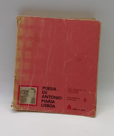 «Poesia de António Maria Lisboa»