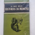 AS MAIS BELAS HISTÓRIAS DA MEDICINA