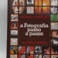 «A Fotografia passo a passo»