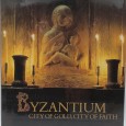 «Byzantium. City of Gold, city of Faith»