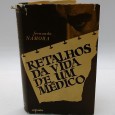 «Retalhos da Vida de um médico»