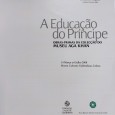 A EDUCAÇÃO DO PRINCIPE - OBRAS PRIMAS DA COLECÇÃO DO MUSEU AGA KHAN