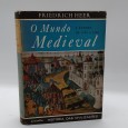 «O Mundo medieval. A Europa de 1100 a 1350»