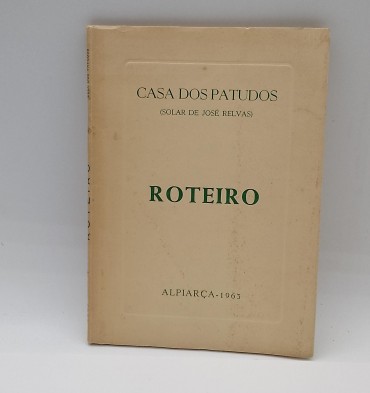 «Roteiro Casa dos Patudos»