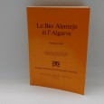«Le Bas Alentejo et l Algarve»