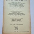 O A FAZER, FAZ-SE 