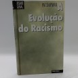 «A evolução do Racismo»