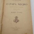 «O Jesuita/ O Papa Negro. Romance Historico e Illustrado vertido do Italiano»