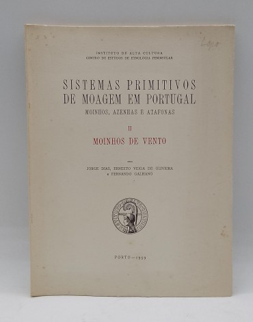 «Sistemas Primitivos de Moagem em Portugal»