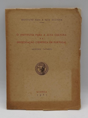 «O Instituto para a alta cultura e a investigação científica em Portugal»