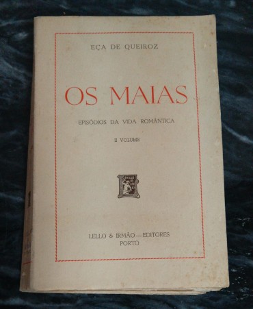 OS MAIAS - EPISÓDIOS DA VIDA ROMÂNTICA - II VOLUME