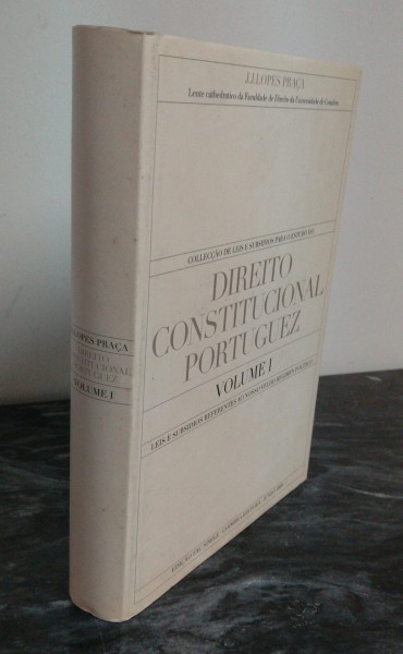 DIREITO CONSTITUCIONAL PORTUGUEZ - Volume I
