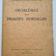 PROBLÈMES DES PRIMTIFS PORTUGAIS