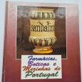 FARMÁCIAS, BOTICAS E MEZINHAS DE PORTUGAL 